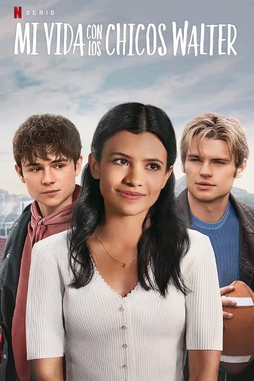 Póster de Mi vida con los chicos Walter