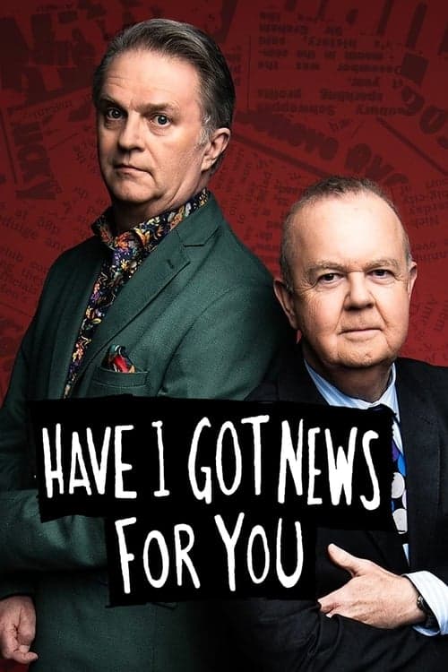 Póster de Have I Got News for You