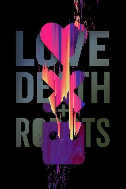 Póster de Love, Death & Robots