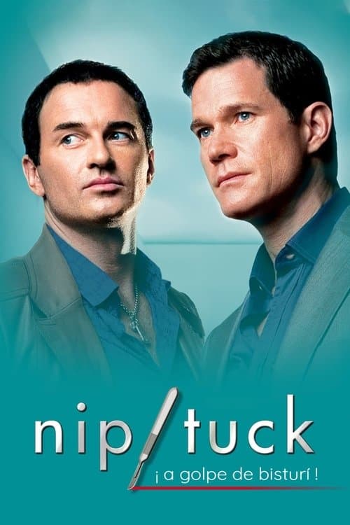 Póster de Nip/Tuck, a golpe de bisturí