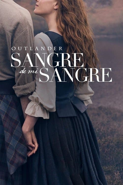 Póster de Outlander: Sangre de mi sangre