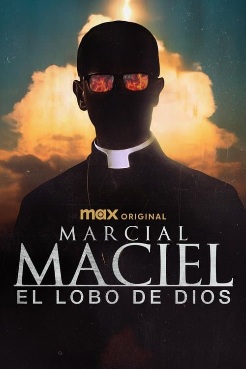 Póster de Marcial Maciel, el lobo De Dios